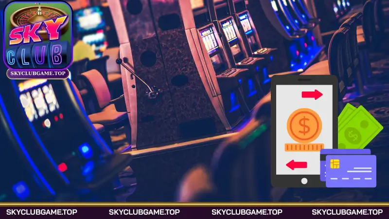 Skyclub cung cấp trải nghiệm chơi game mượt mà